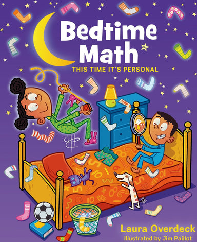 Bedtime Math: This Time It's Personal: This Time It's Personal