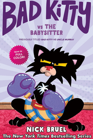 Bad Kitty vs the Babysitter (Graphic Novel): The Uproar at the Front Door