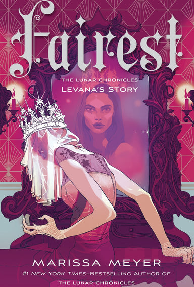 Fairest: The Lunar Chronicles: Levana's Story