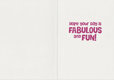 Hope Day Is Fabulous Birthday Card