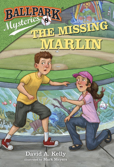 Ballpark Mysteries #8: The Missing Marlin