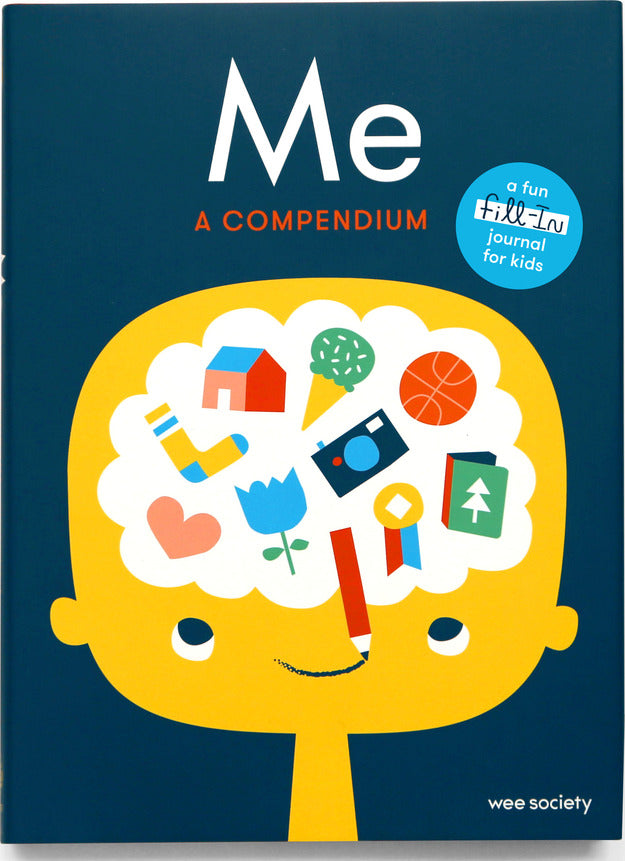 Me: A Compendium: A Fill-in Journal for Kids