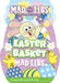 Easter Basket Mad Libs: World's Greatest Word Game