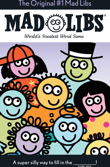 The Original #1 Mad Libs: World's Greatest Word Game