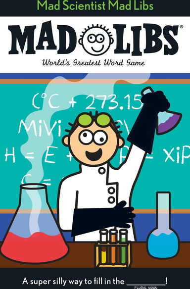 Mad Scientist Mad Libs: World's Greatest Word Game