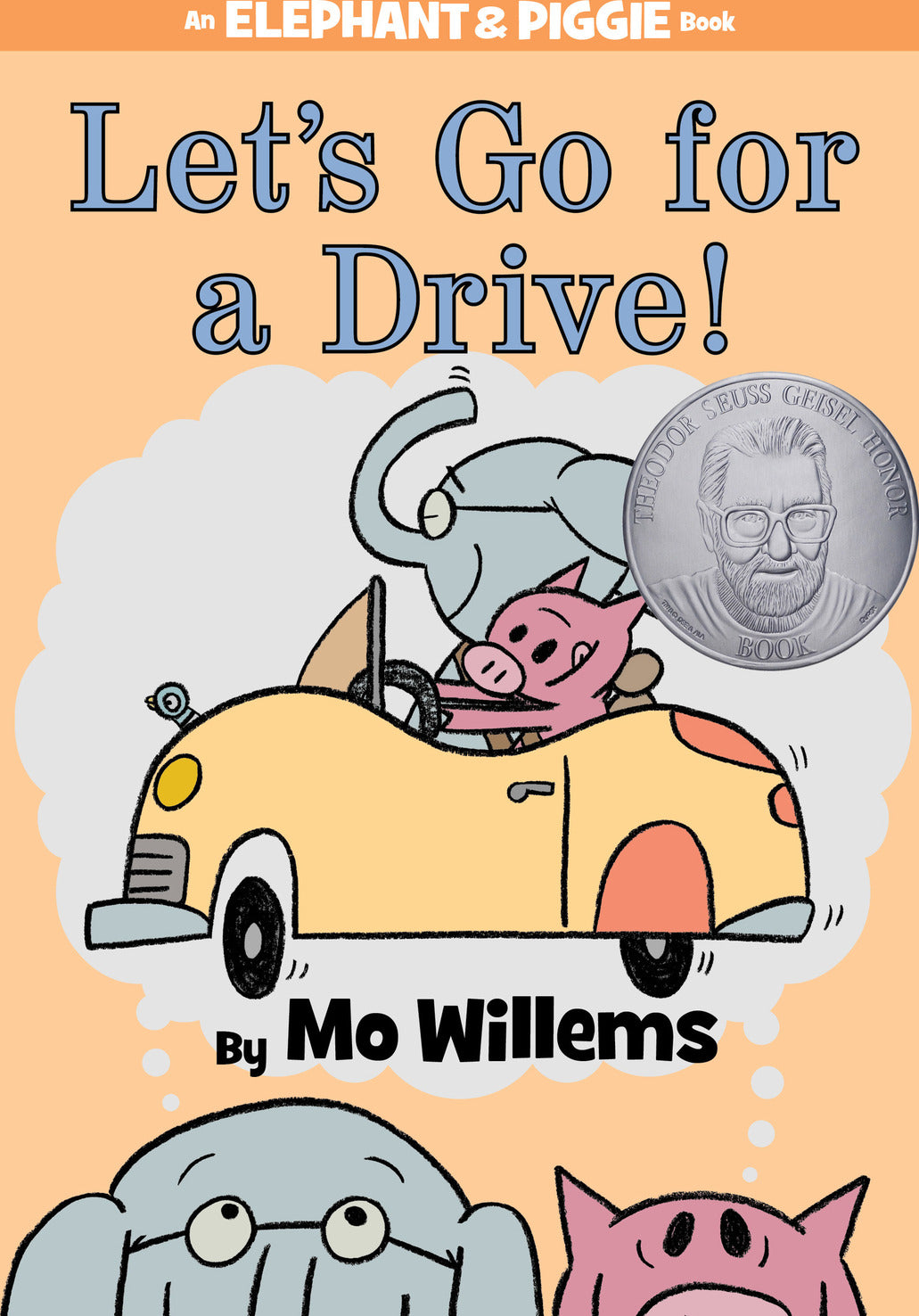Let's Go for a Drive!-An Elephant and Piggie Book