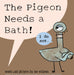 Pigeon Needs a Bath!, The-Pigeon series