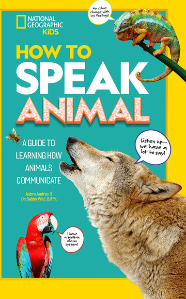 How to Speak Animal
