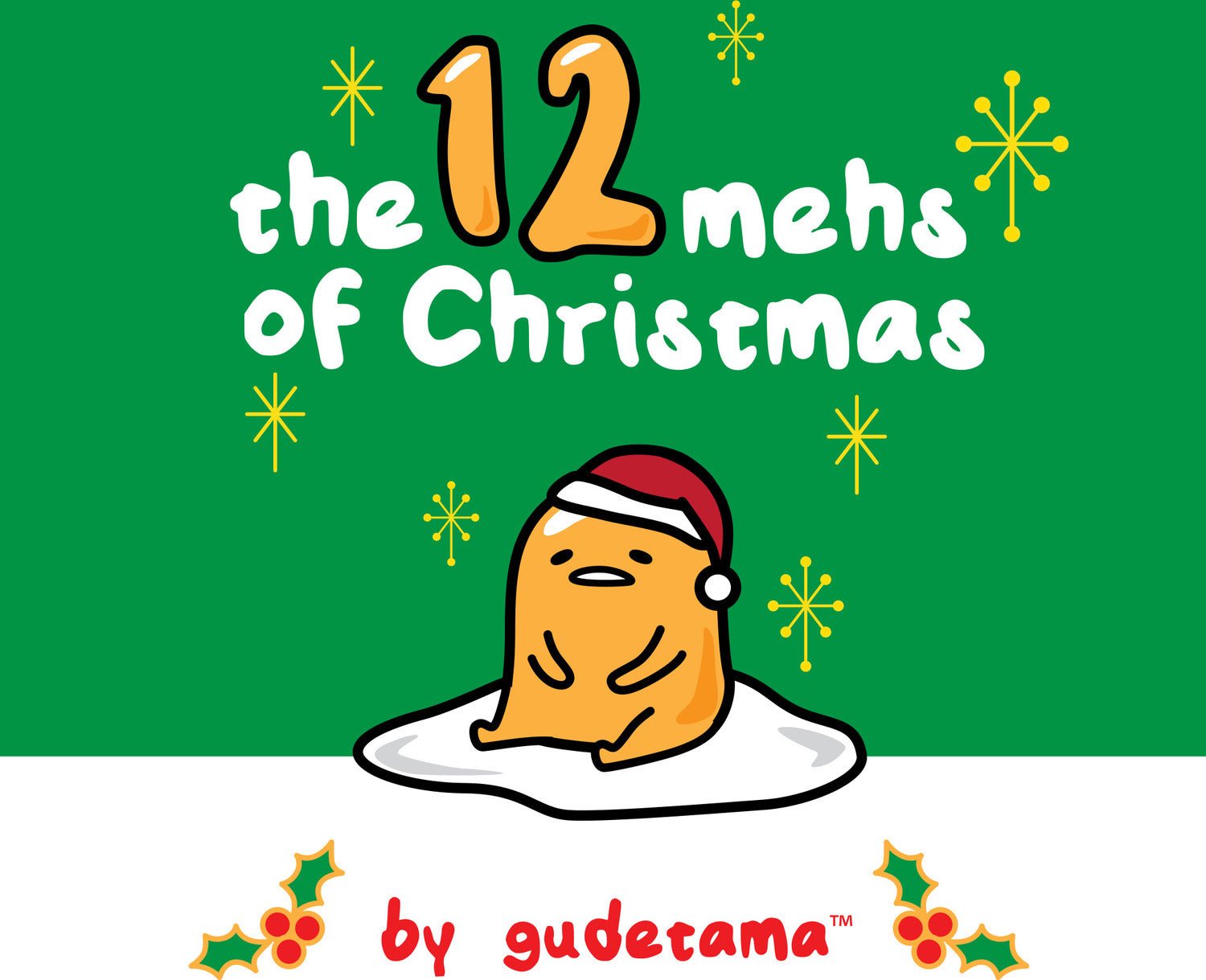 The Twelve Mehs of Christmas by Gudetama
