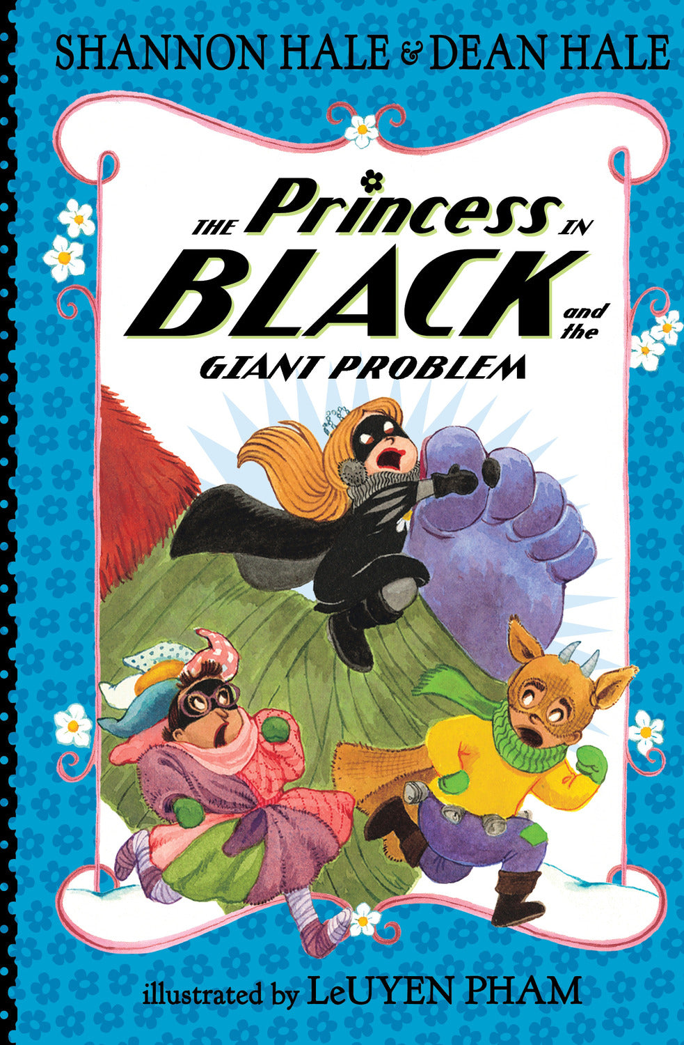 The Princess in Black and the Giant Problem