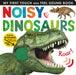 Noisy Dinosaurs