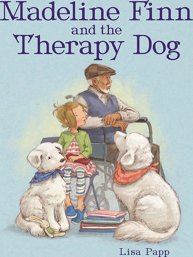 Madeline Finn and the Therapy Dog