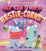 Kevin the Unicorn: Why Can't We Be Bestie-corns?