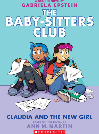 Claudia and the New Girl (The Baby-sitters Club Graphic Novel #9)