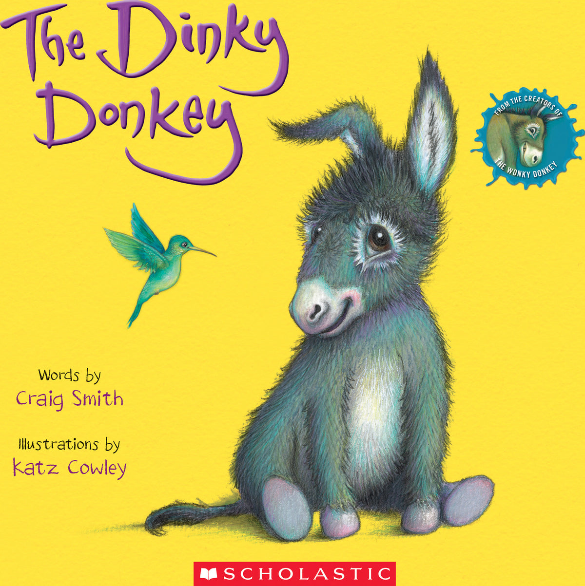 The Dinky Donkey (A Wonky Donkey Book) — The Learning Tree