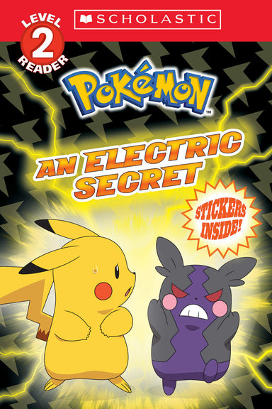 An Electric Secret (Pokémon: Scholastic Reader, Level 2)