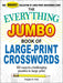 The Everything Jumbo Book of Large-Print Crosswords: 160 Easy-to-Challenging Puzzles in Large Print