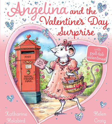 Angelina and the Valentine's Day Surprise