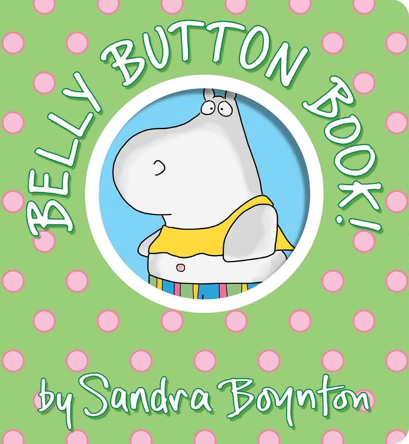 Belly Button Book!: Oversized Lap Board Book