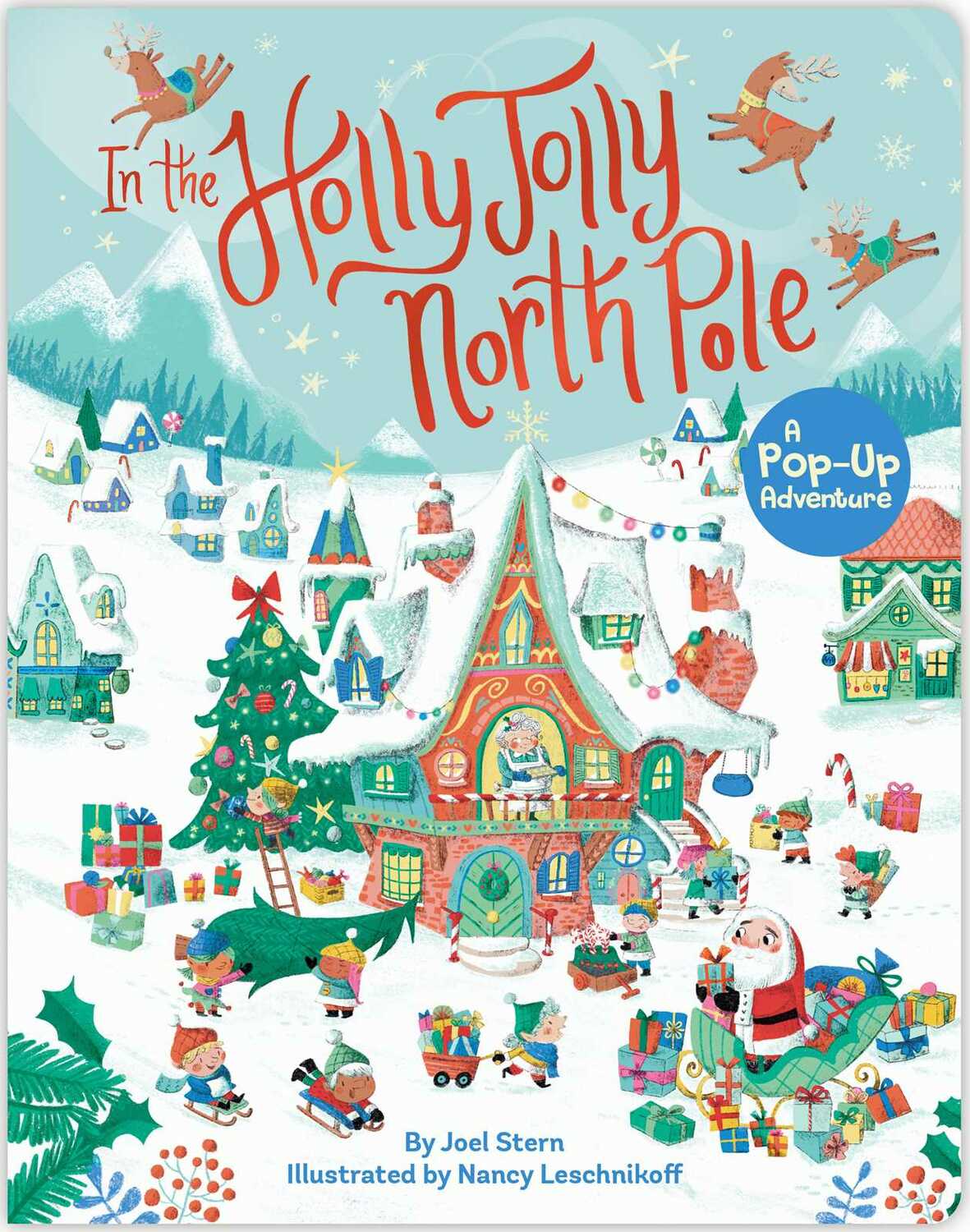 In the Holly Jolly North Pole: A Pop-Up Adventure