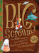 The Big Scream!